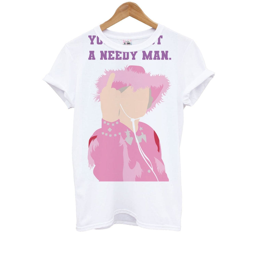 You're Just A Needy Man - Gavin And Stacey Kids T-Shirt
