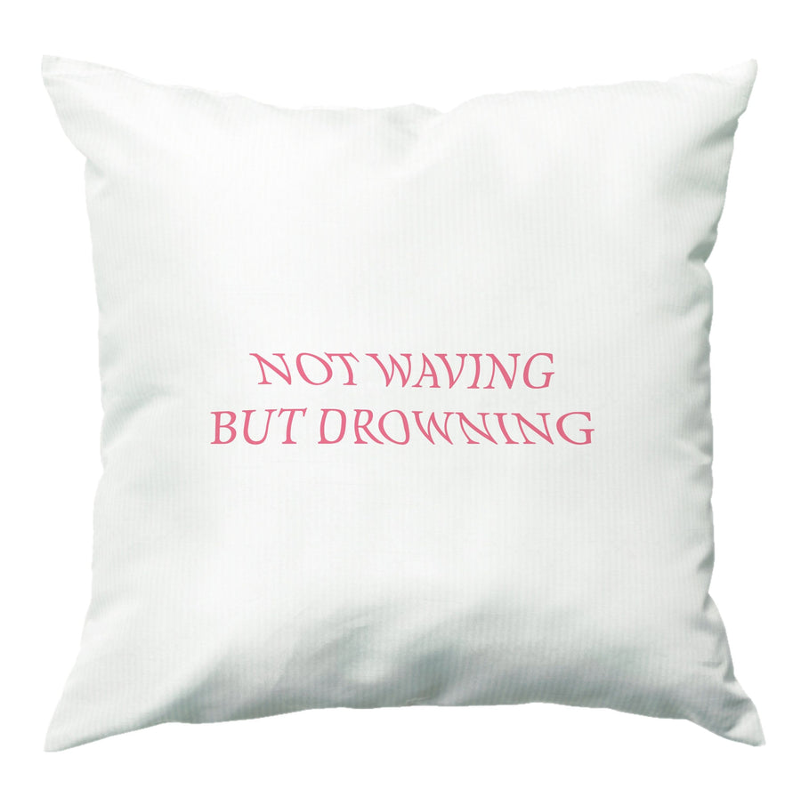 Not Waving But Drowning - Loyle Carner Cushion