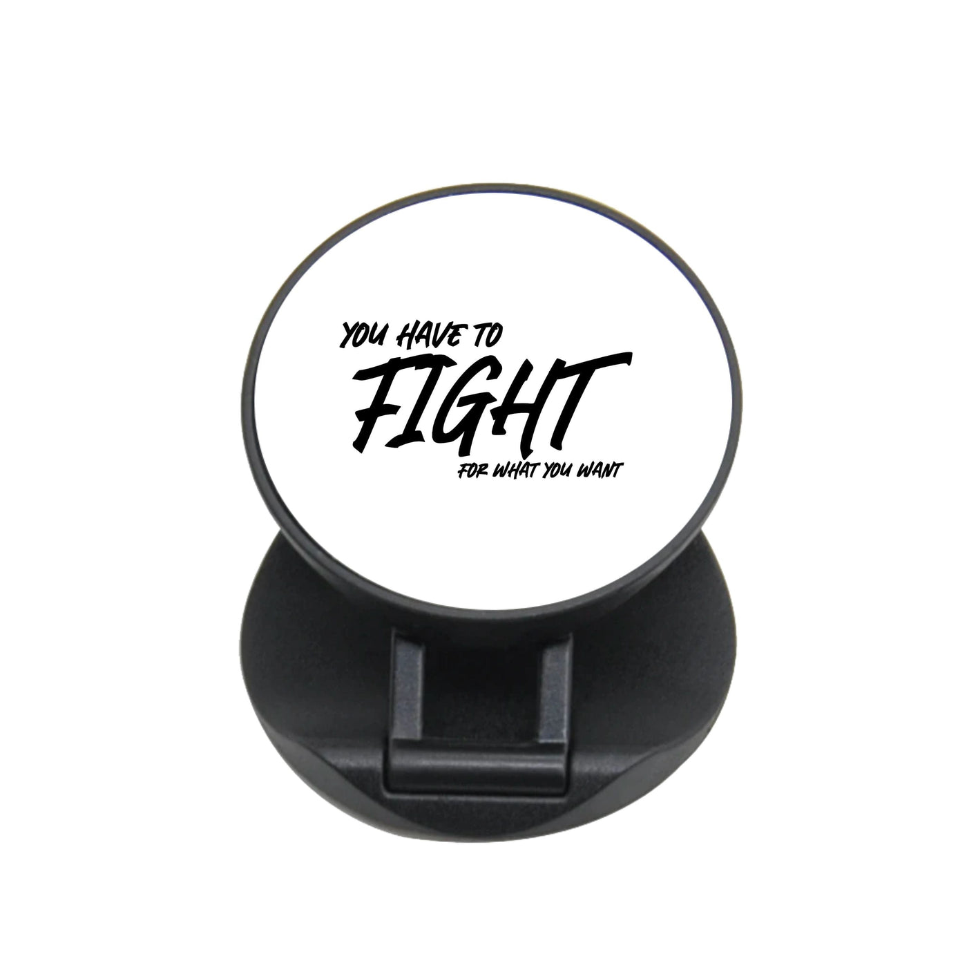 You Have To Fight - Top Boy FunGrip