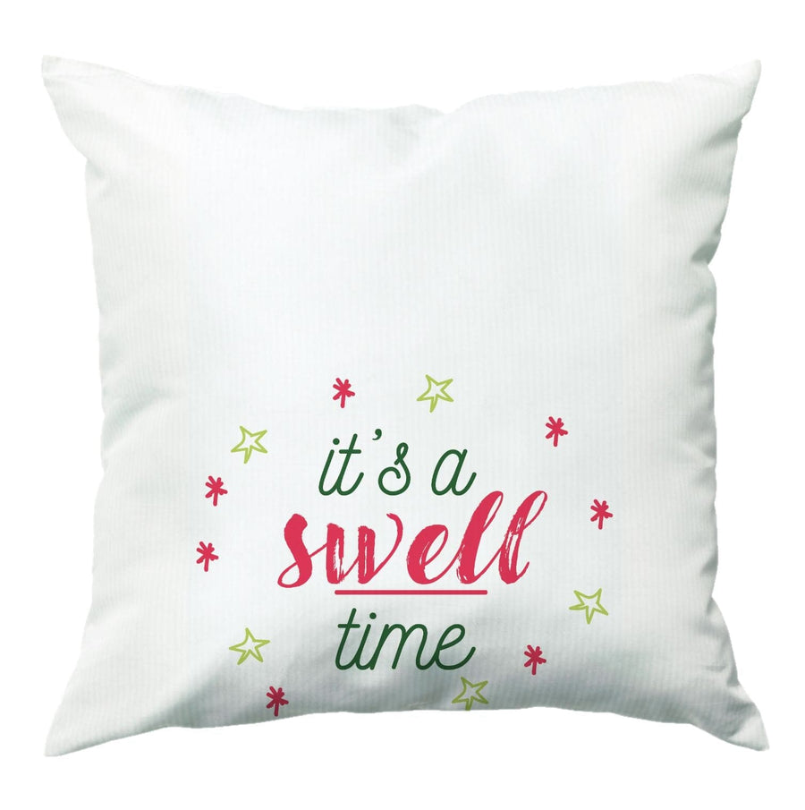 It's A Swell Time - Christmas Songs Cushion