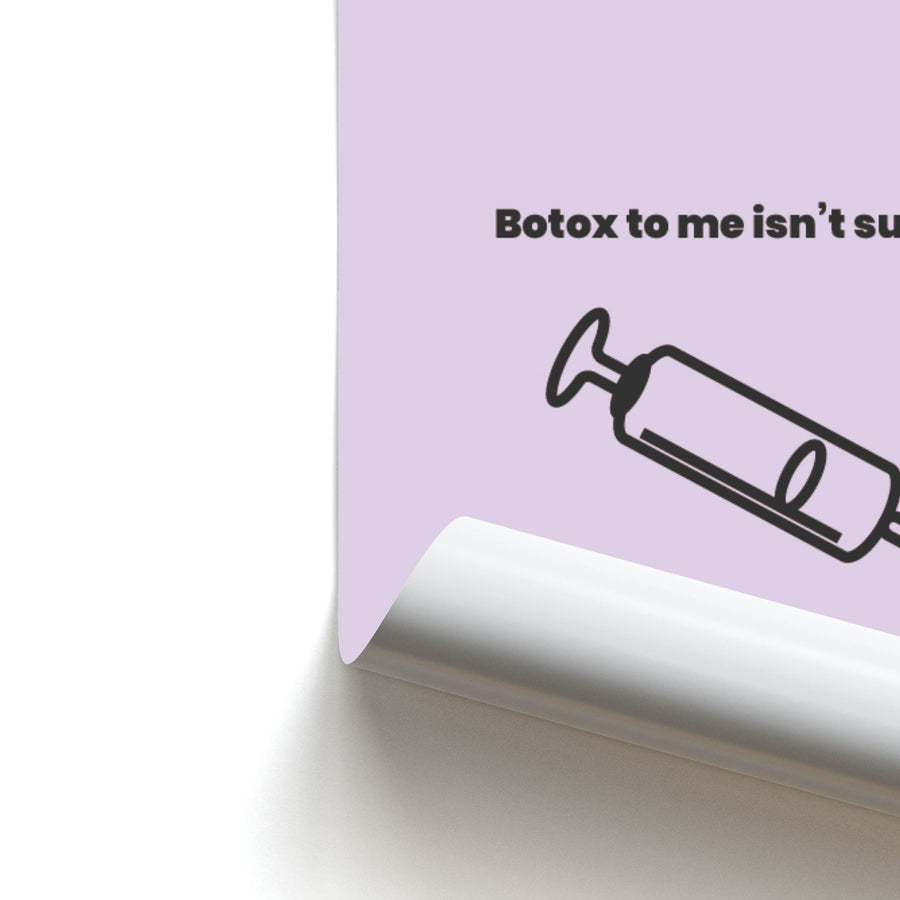 Botox to me isn't surgery - Kim Kardashian Poster