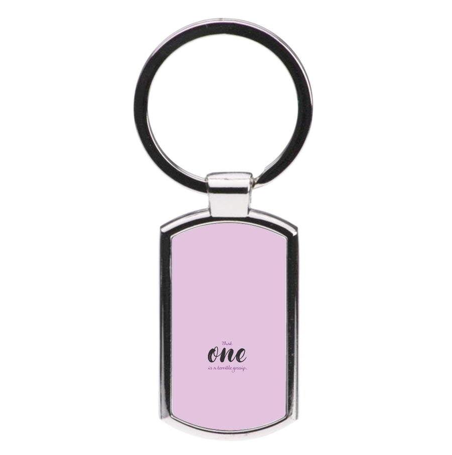 That One Is A Terrible Gossip - Queen Charlotte Luxury Keyring