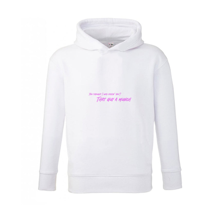 You Thought I Was Feelin' You - Ice Spice Kids Hoodie