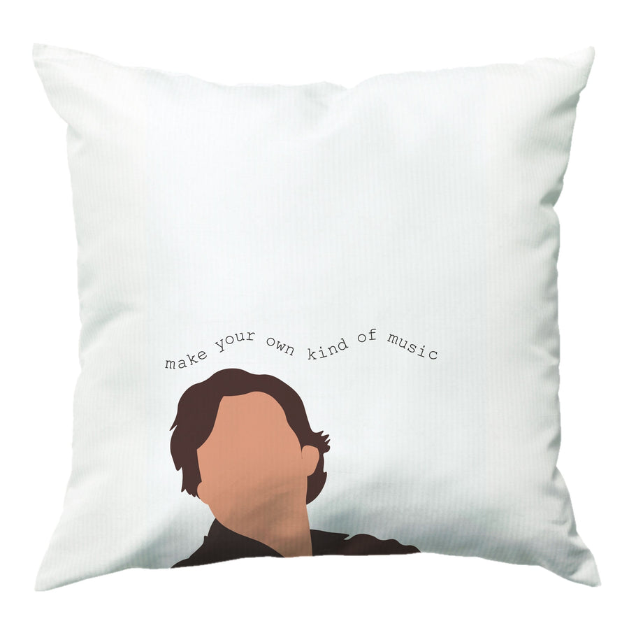 Make Your Own Kind Of Music - Pedro Pascal Cushion