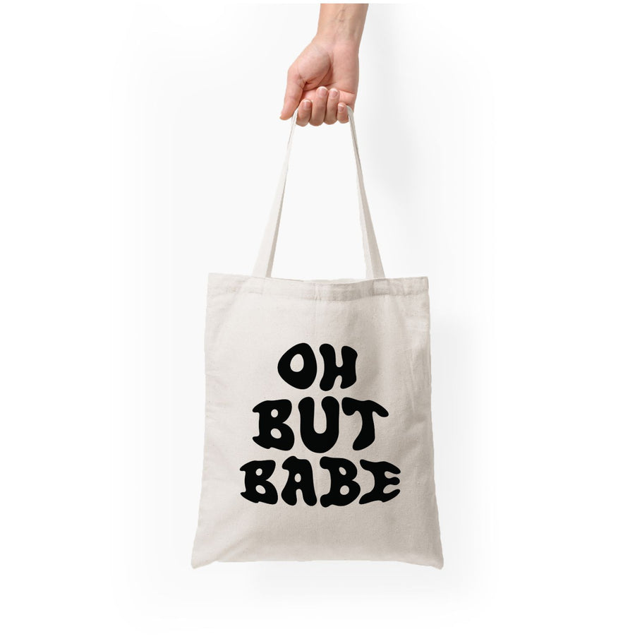 Oh But Babe - Catfish And The Bottlemen Tote Bag