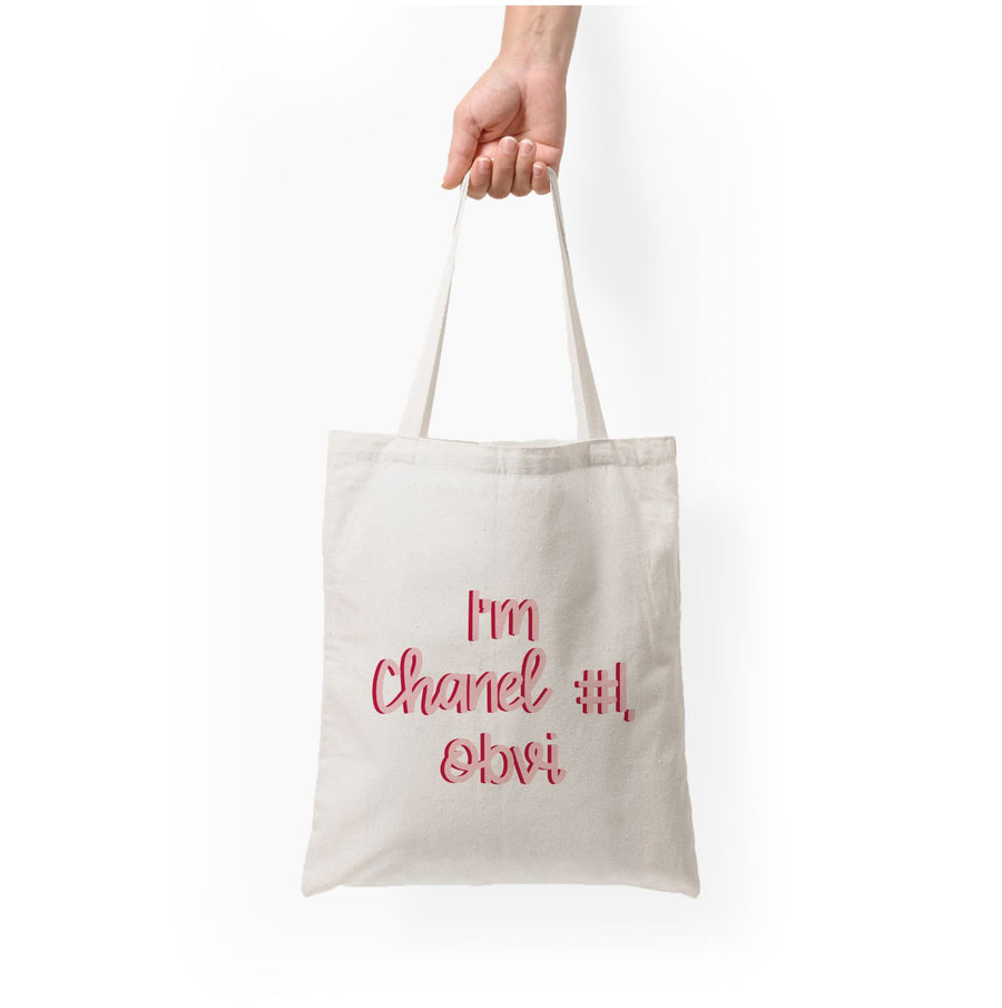 I'm Chanel Number One Obvi - Scream Queens Tote Bag