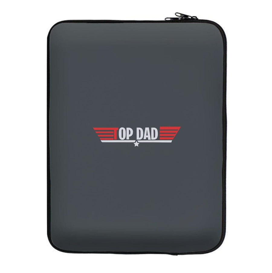 Top Dad- Fathers Day Laptop Sleeve
