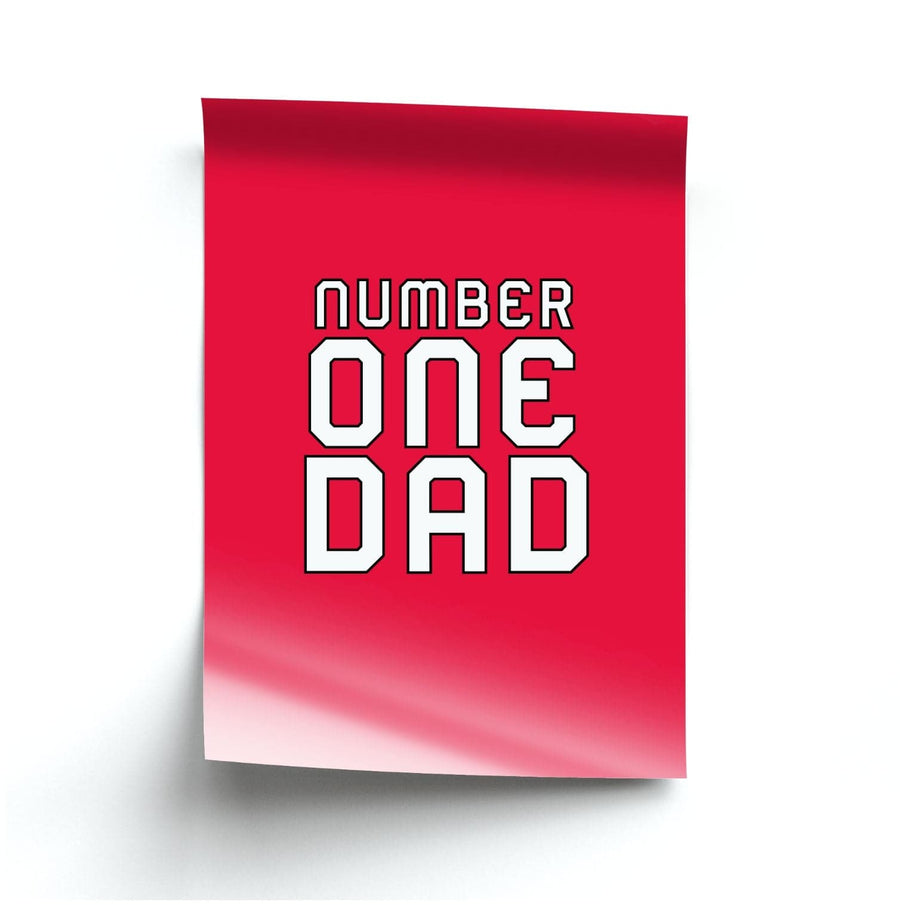 Number One Dad - Fathers Day Poster