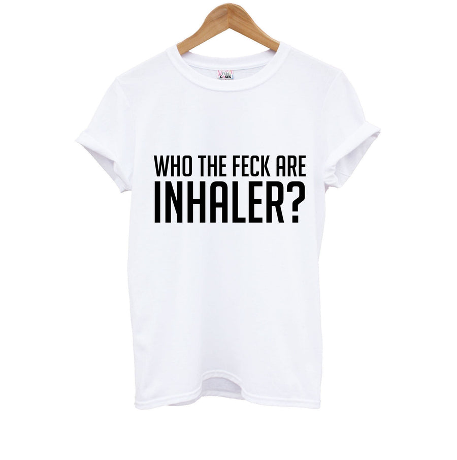 Who The Feck Are Inhaler? Kids T-Shirt