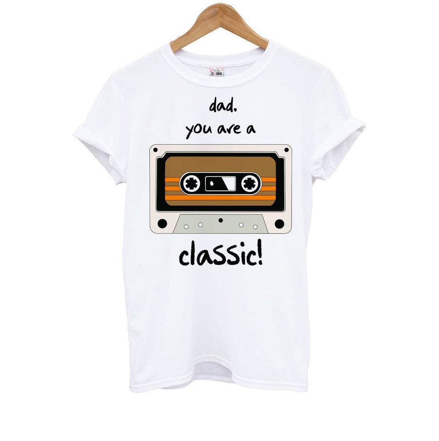 You Are A Classic - Fathers Day Kids T-Shirt