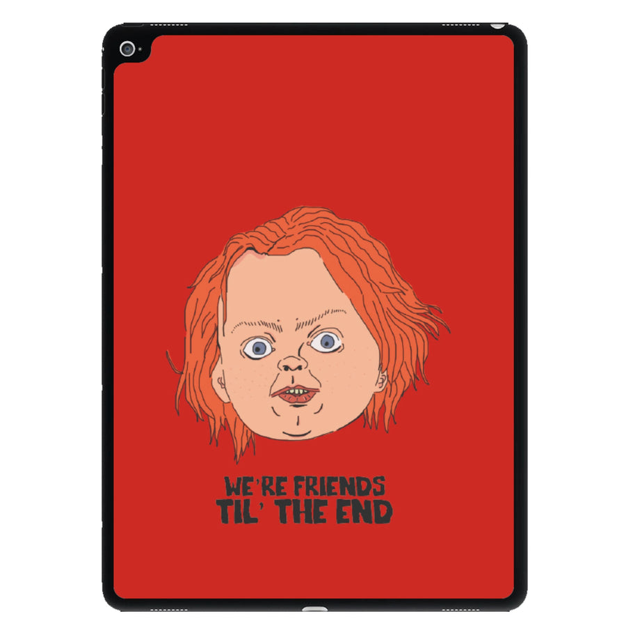 We're Friends - Chucky iPad Case