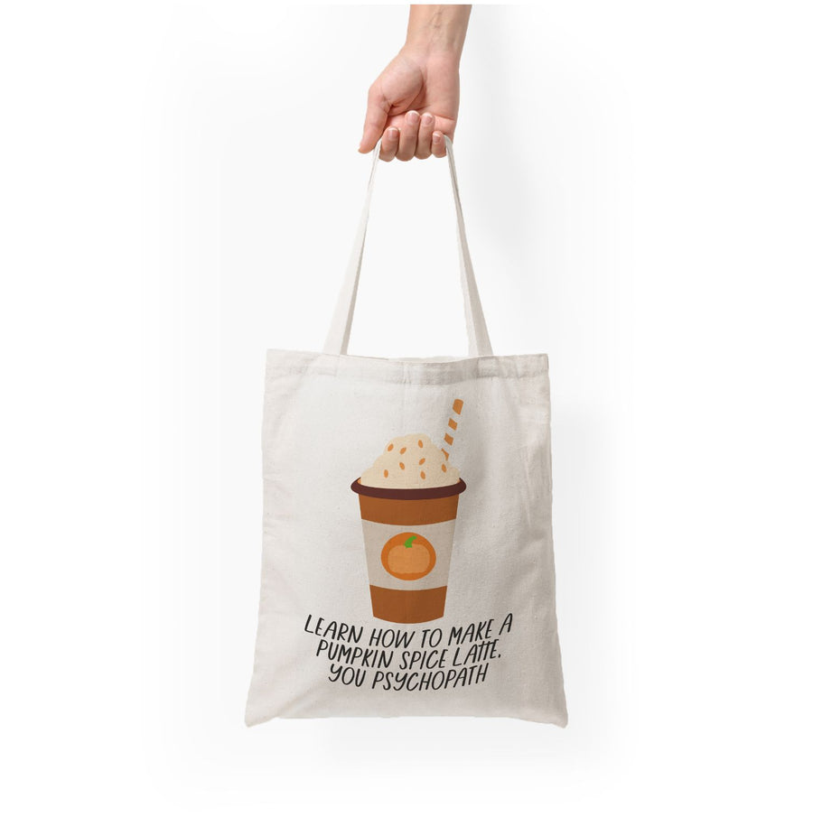 Learn How To Make A Pumpkin Spice Latte - Scream Queens Tote Bag