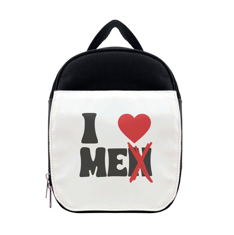 I Love Me - Funny Quotes Lunchbox