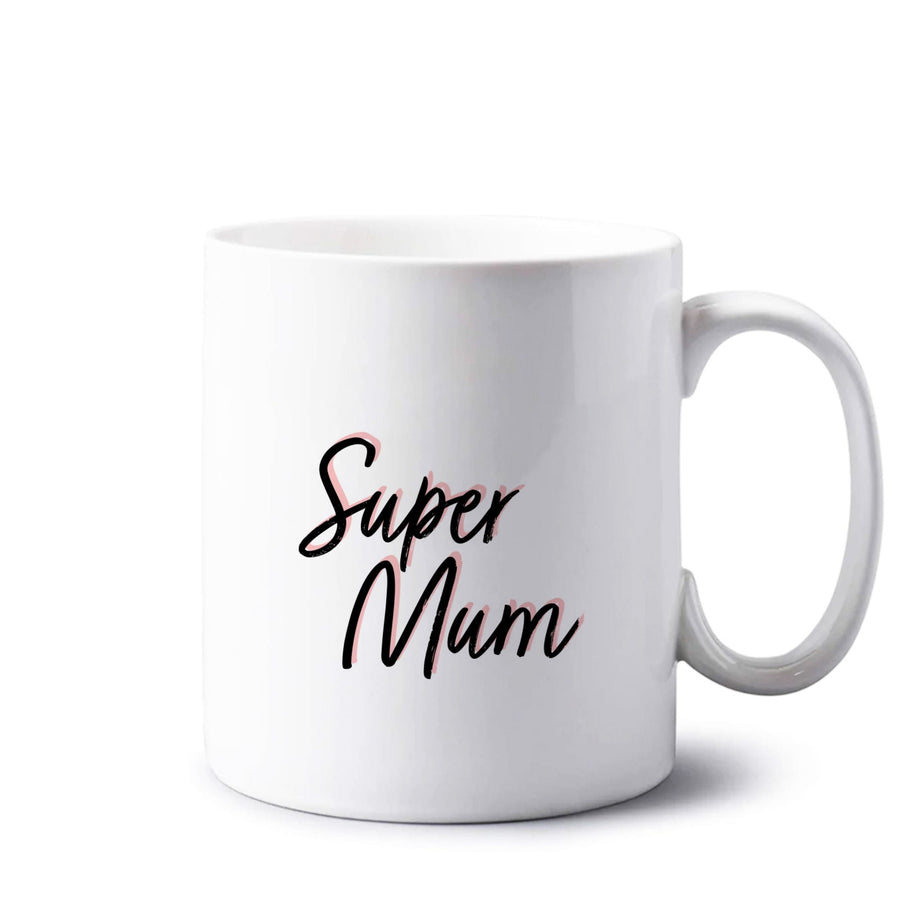 Super Mum - Mother's Day Mug