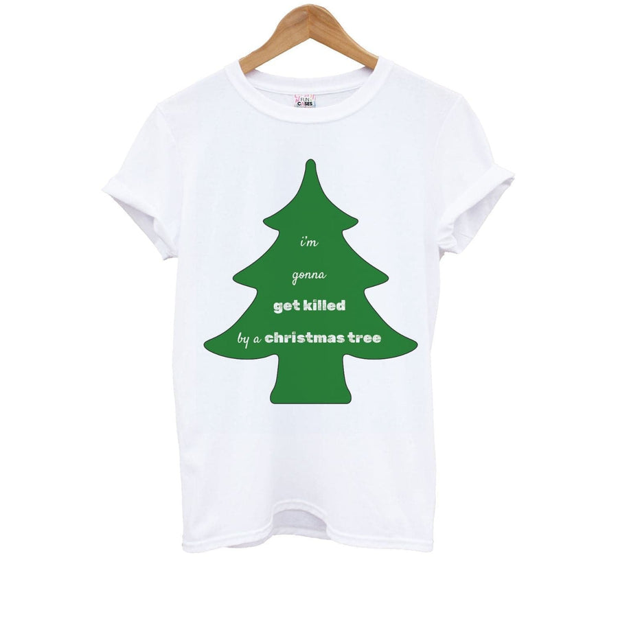 I'm Gonna Get Killed By A Christmas Tree - Doctor Who Kids T-Shirt