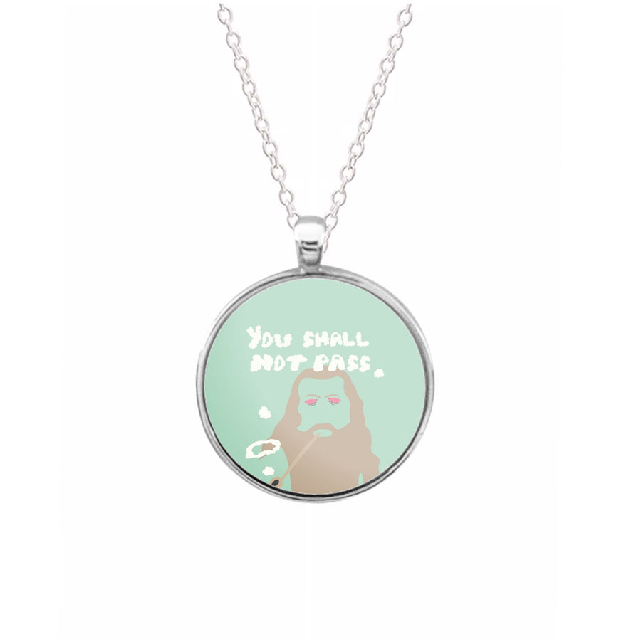 You Shall Not Pass - Lord Of The Rings Necklace