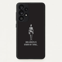 Halloween Is Kinda My Thing.. Galaxy A33 Case