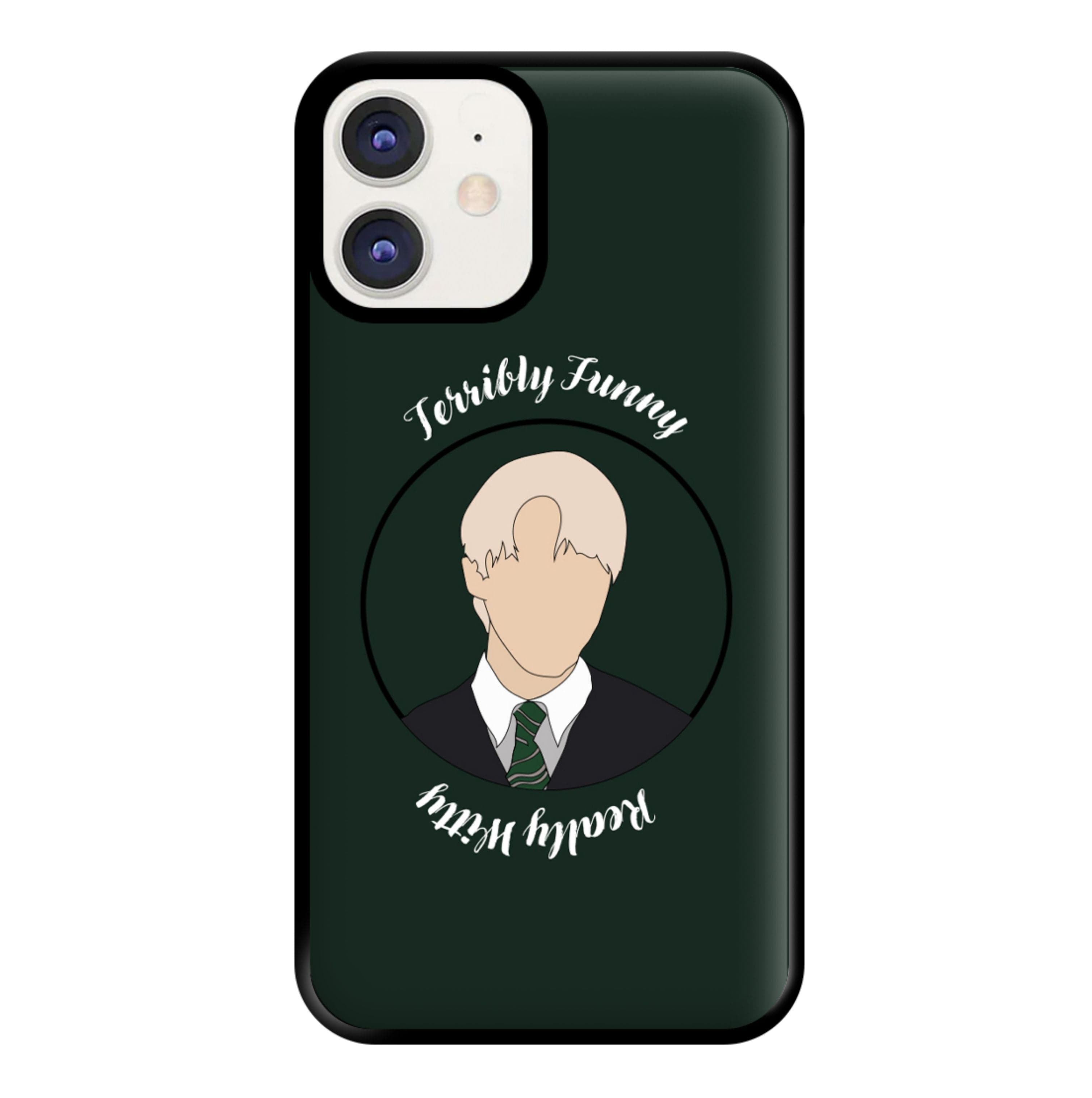 Terribly Funny, Really Witty Draco Malfoy Phone Case