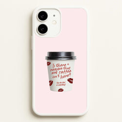 Where's My Coffee?! iPhone 11 Case