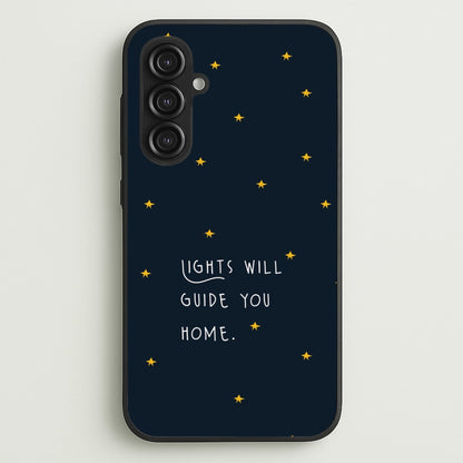 Lights Will Guide You Home Galaxy S23FE Case