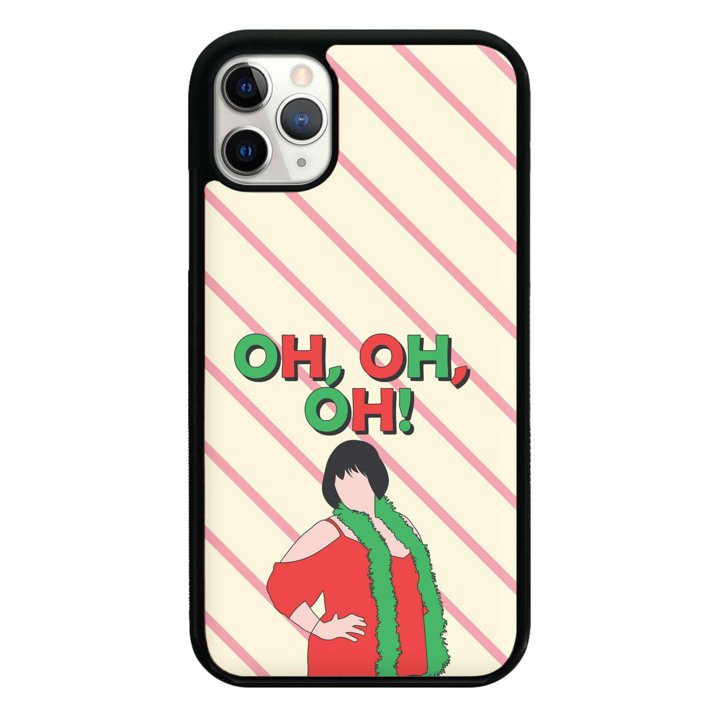 Oh Oh Oh! Phone Case