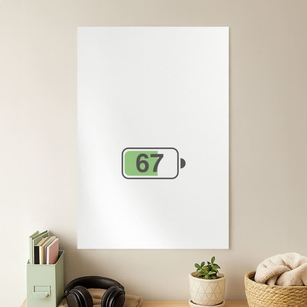 6 7 Battery Poster