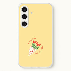 A Mother Like No Other Galaxy S25 Case