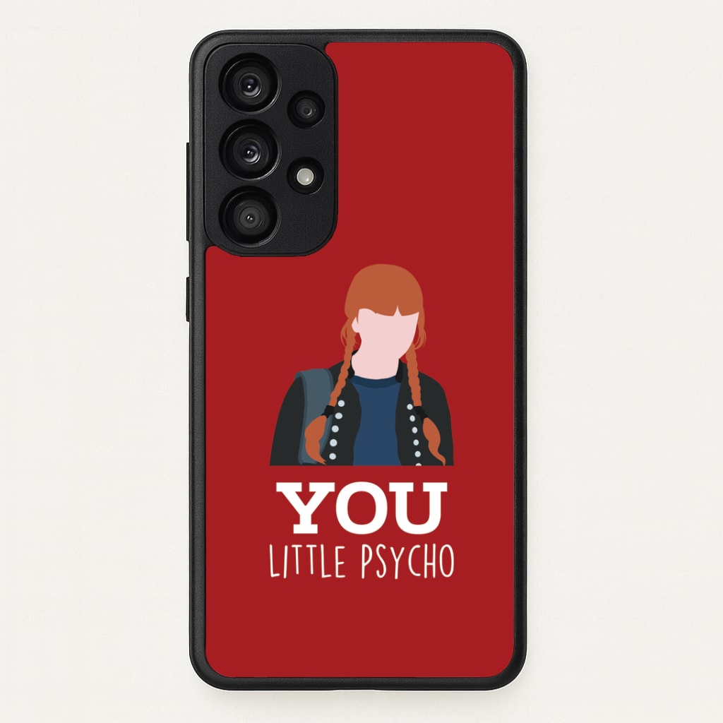 You Little Psycho Galaxy A53 Case