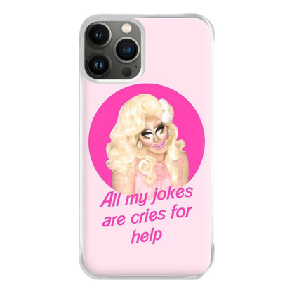 Trixie Mattel Jokes - Drag Queen's Drag Race Phone Case