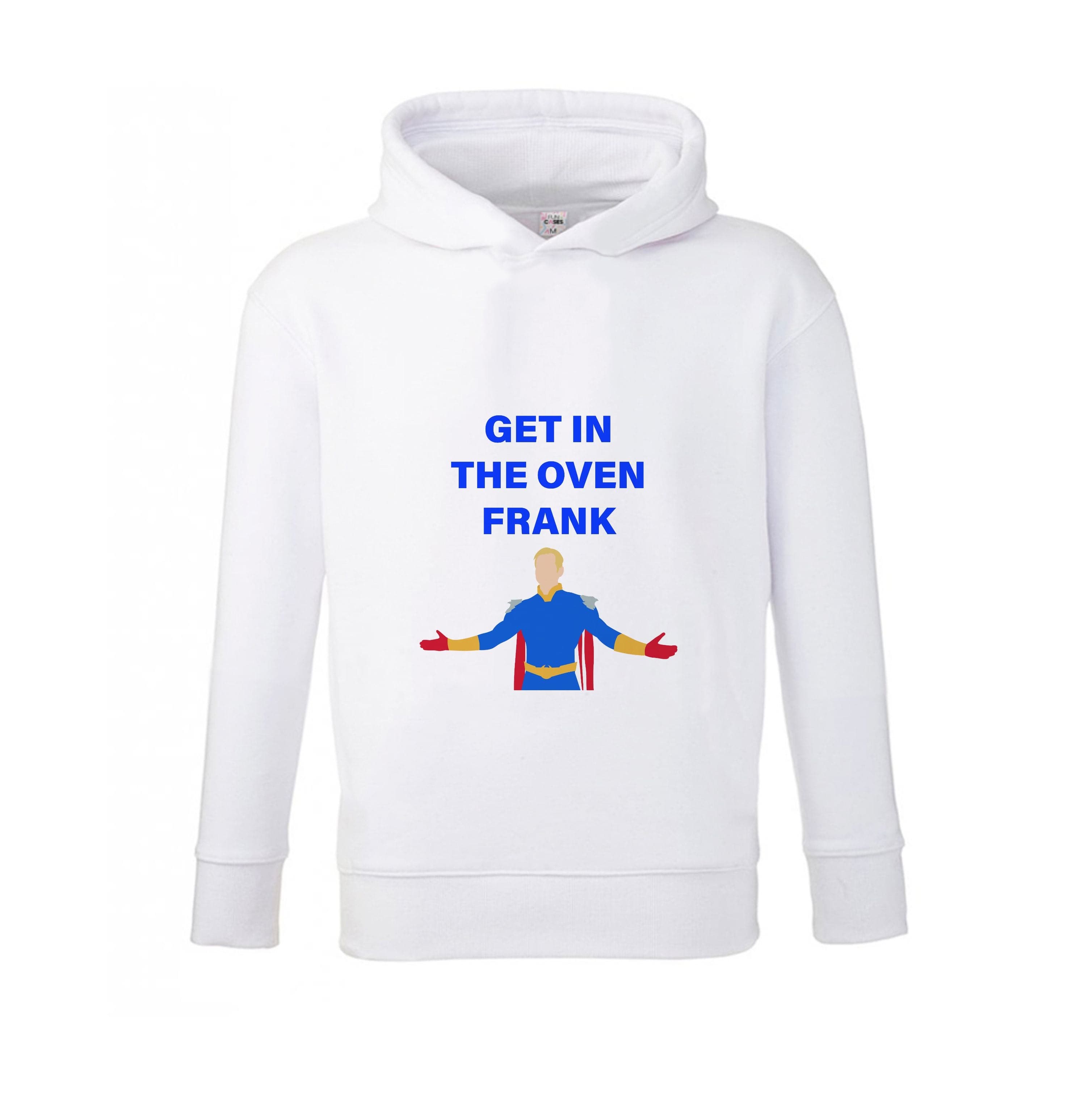 Get In The Oven Frank Kids Hoodie