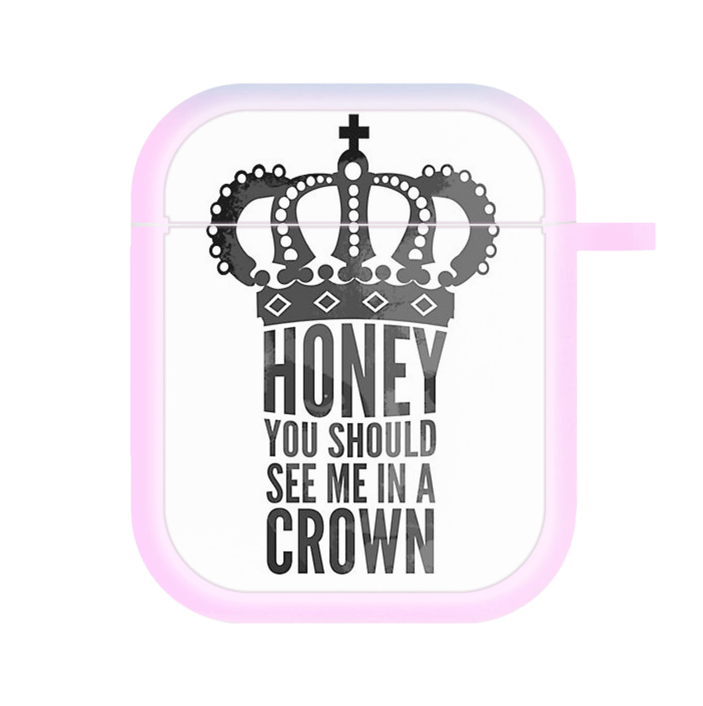 Honey You Should See Me In A Crown - Sherlock AirPods Case