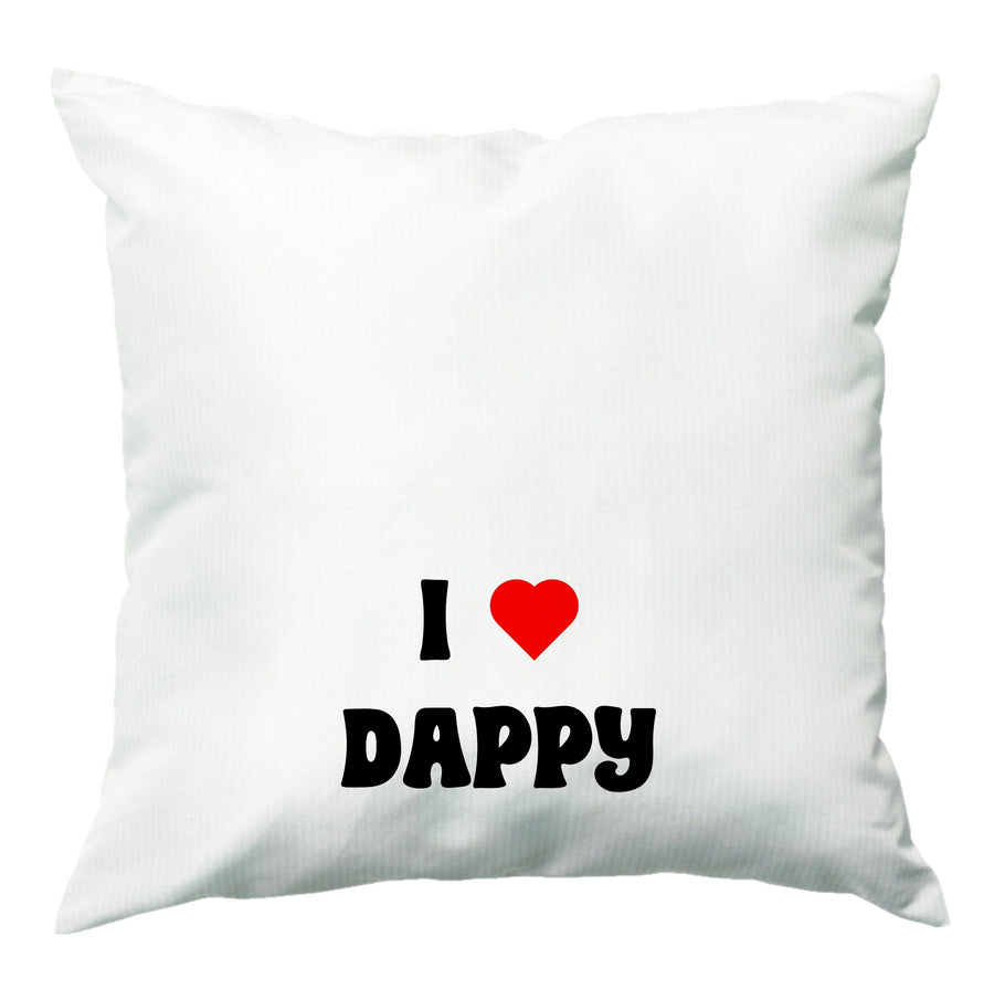 I Love Dappy - N-Dubz Cushion