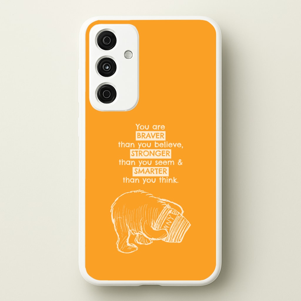 You Are Braver Galaxy A35 Case
