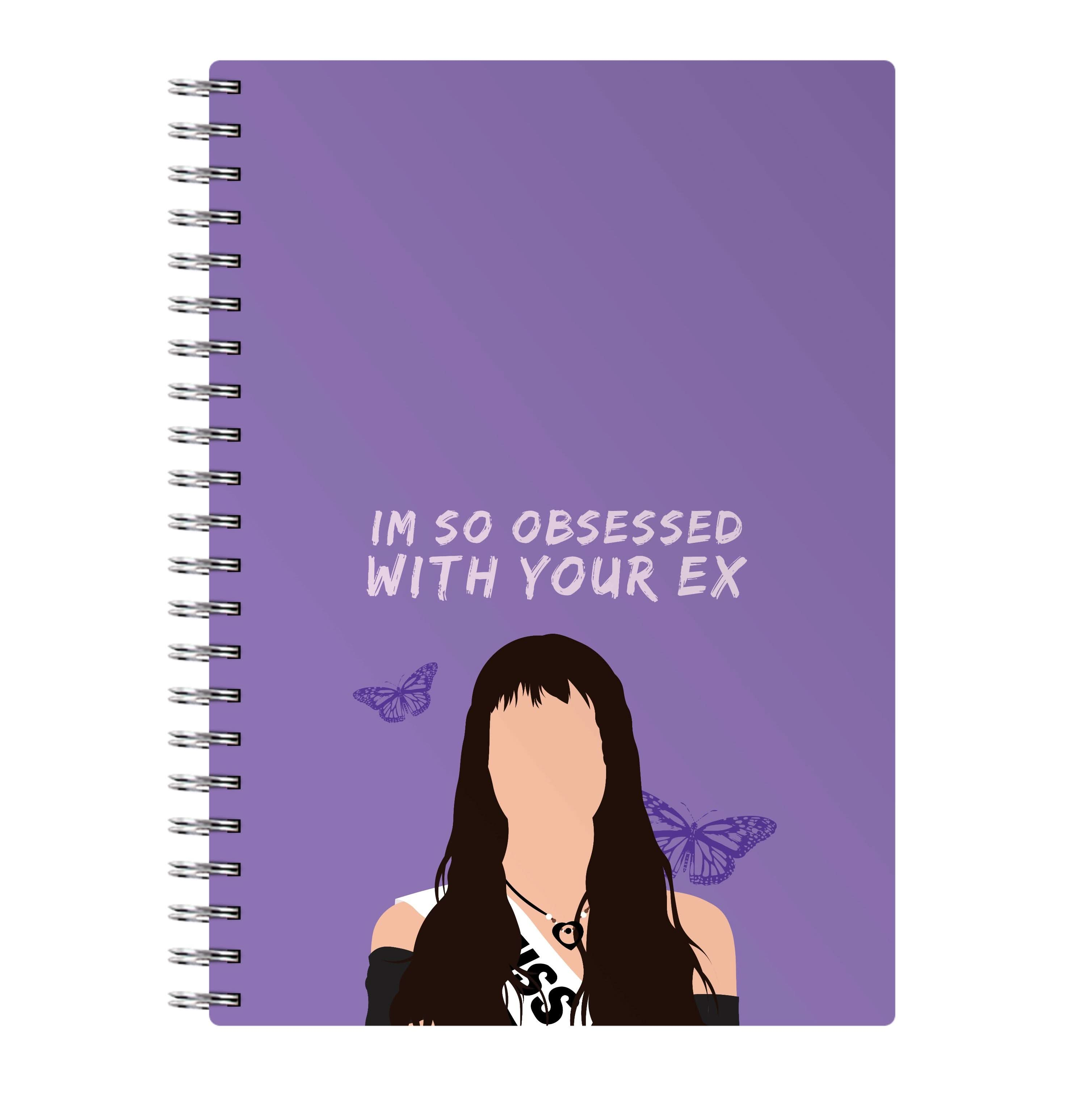 Obsessed With Your Ex Notebook