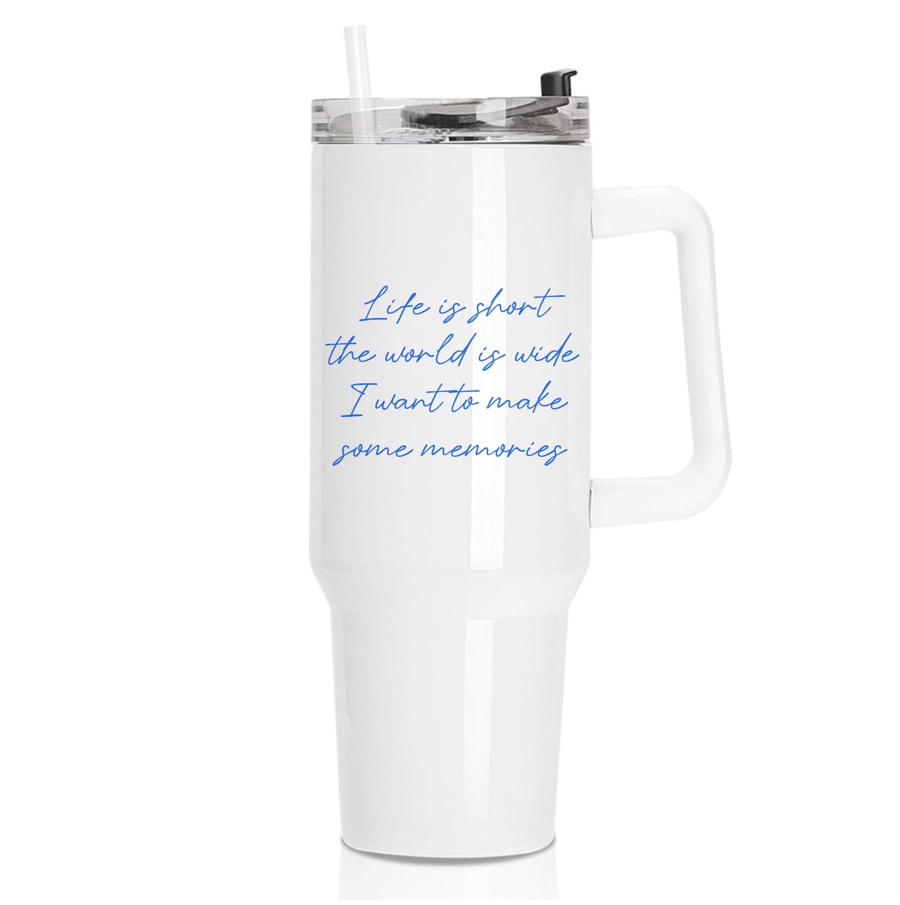 Life Is Short - Mamma Mia Tumbler