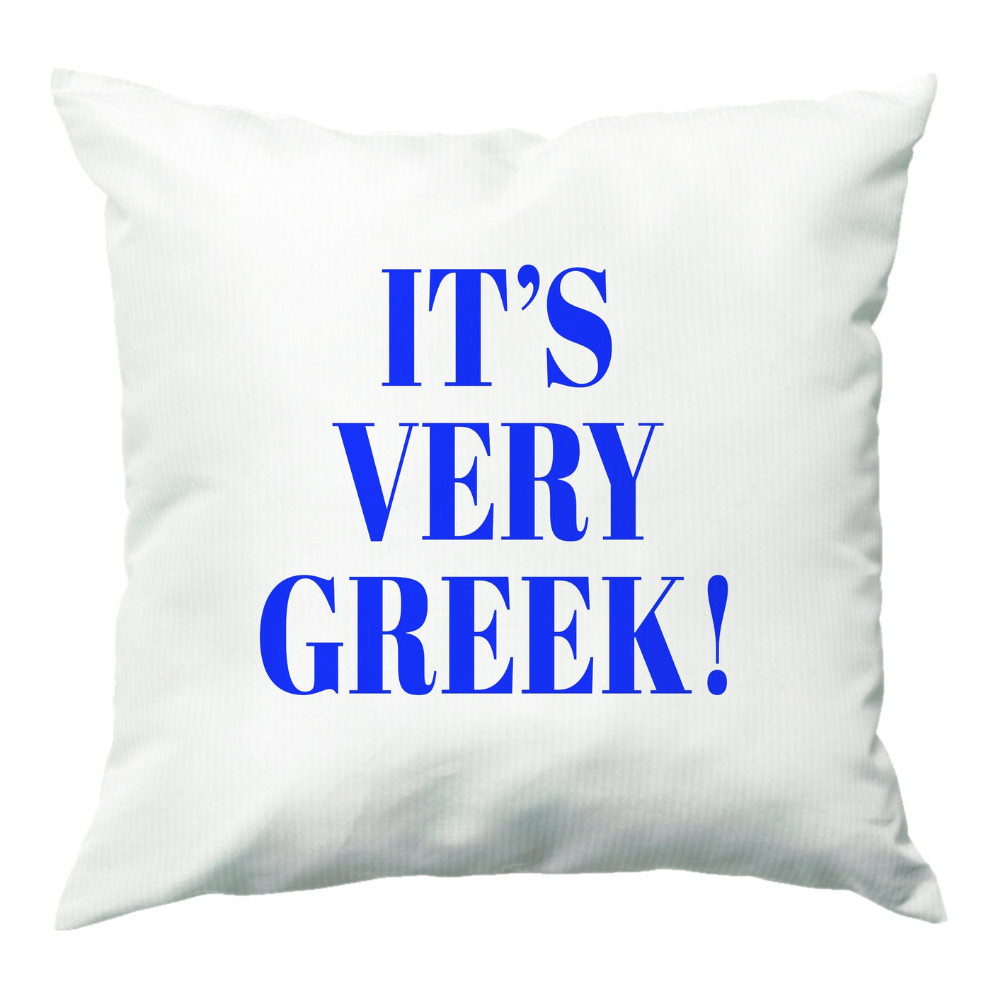 It's Very Greek! - Mamma Mia Cushion