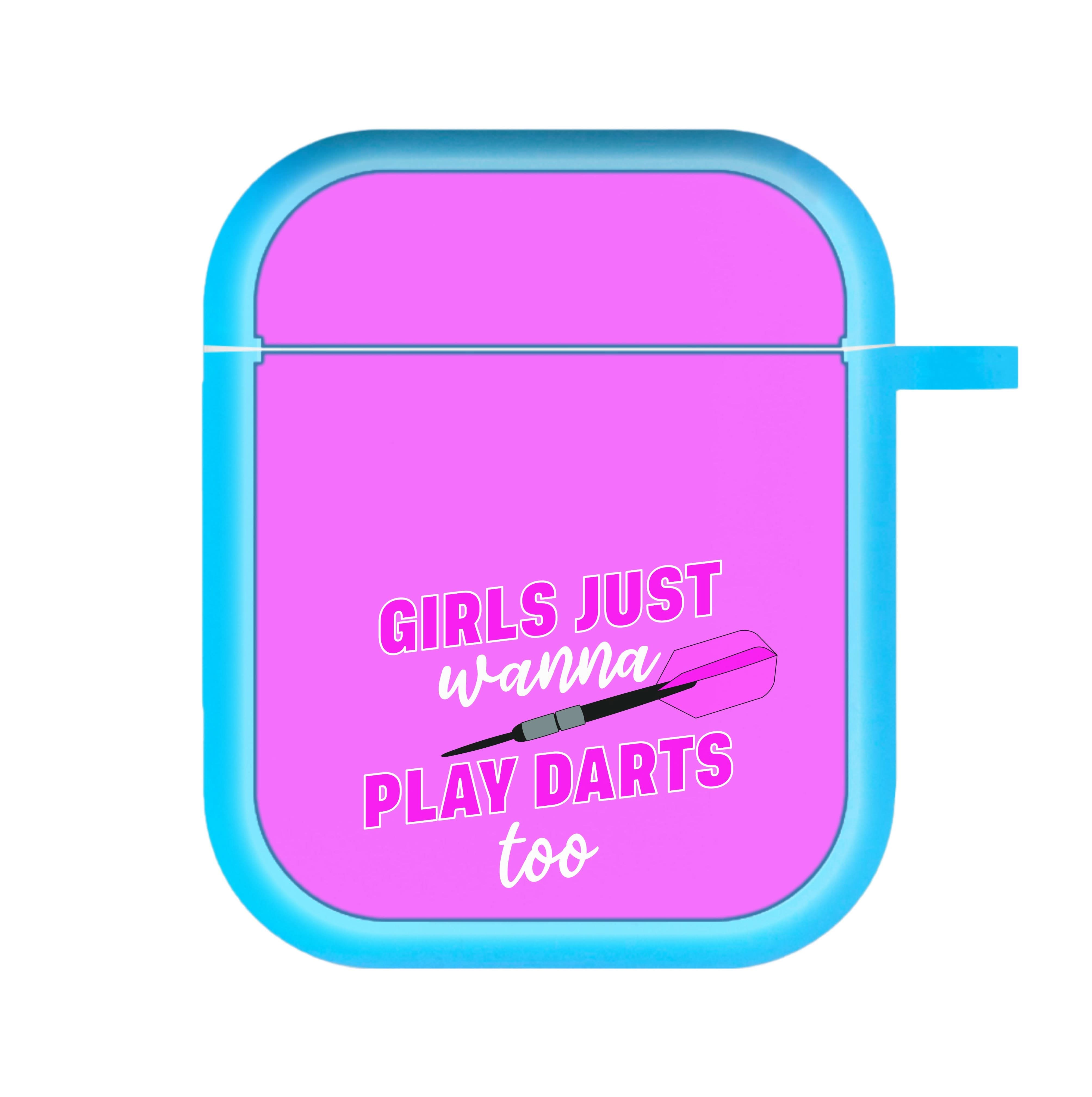 Girls Just Wanna Play Darts Too AirPods Case