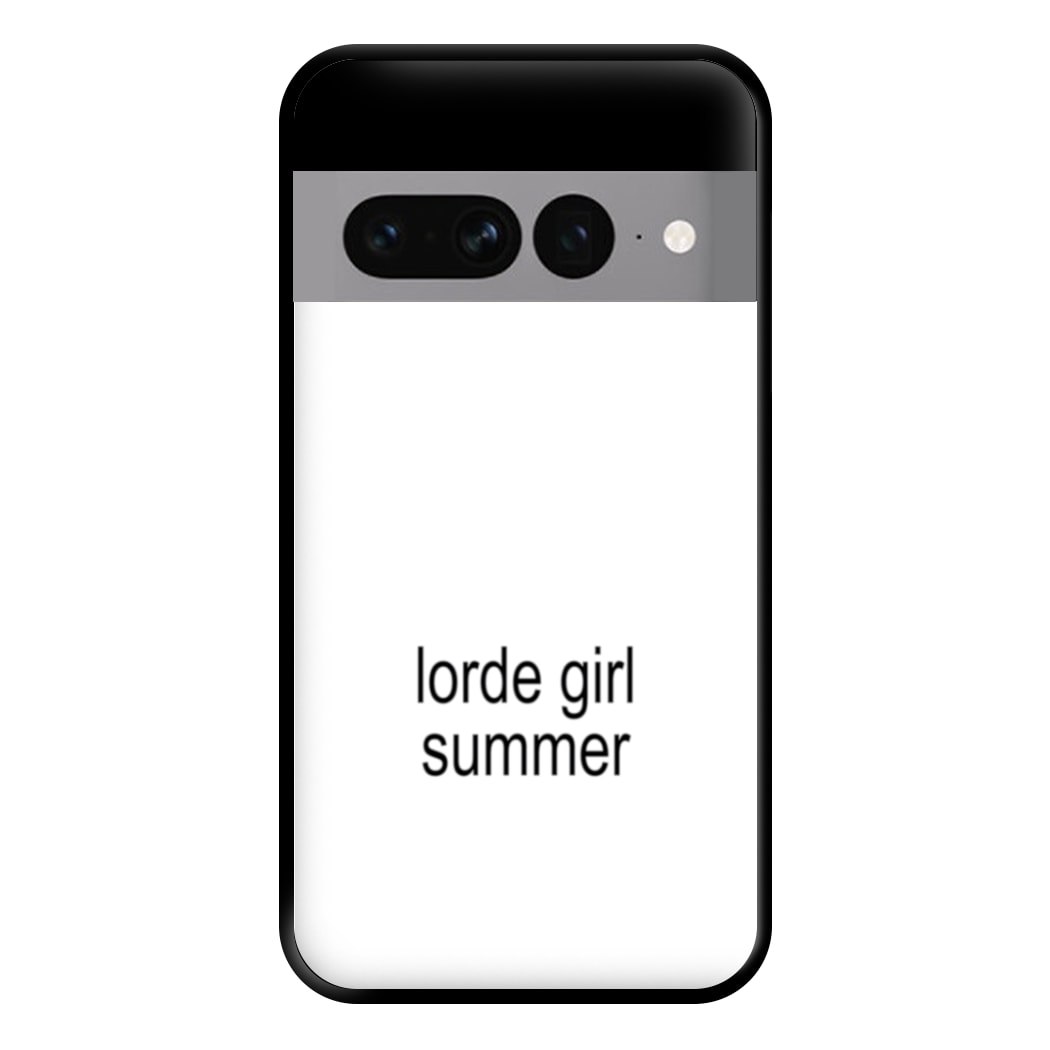 Lorde Girl Summer Google Pixel 7 Pro Case