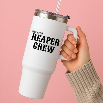 Part Of The Reaper Crew Tumbler