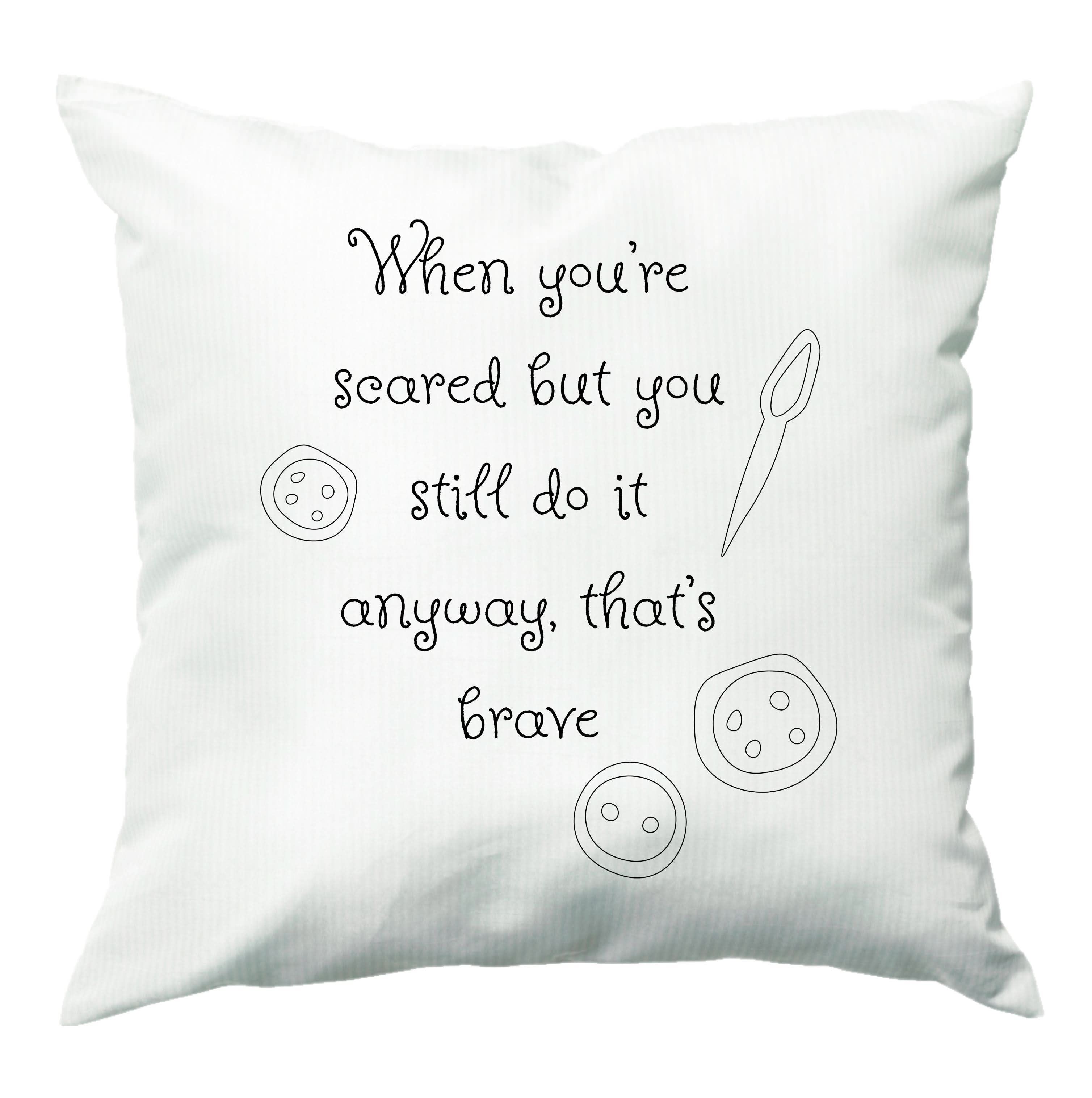 That's Brave Cushion