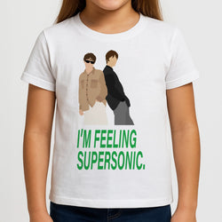 I'm Feeling Supersonic  Girls T-Shirt