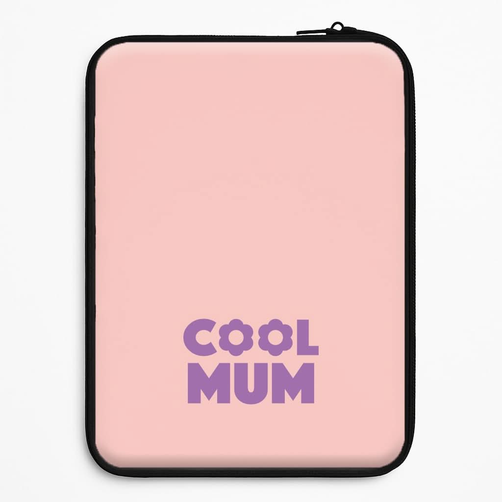 Cool Mum Laptop Sleeve