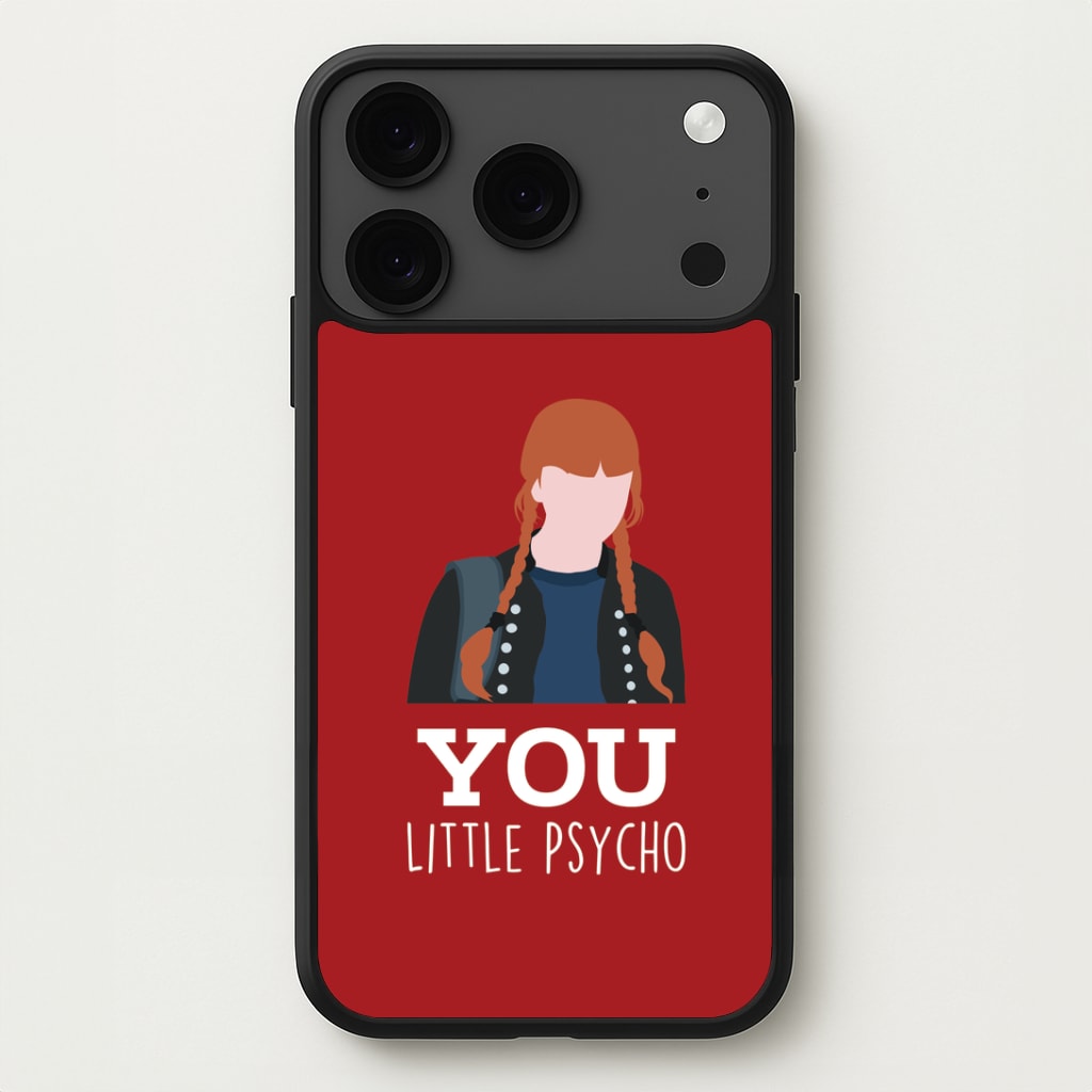 You Little Psycho iPhone 17 Pro Max Case