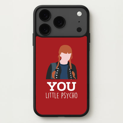 You Little Psycho iPhone 17 Pro Max Case