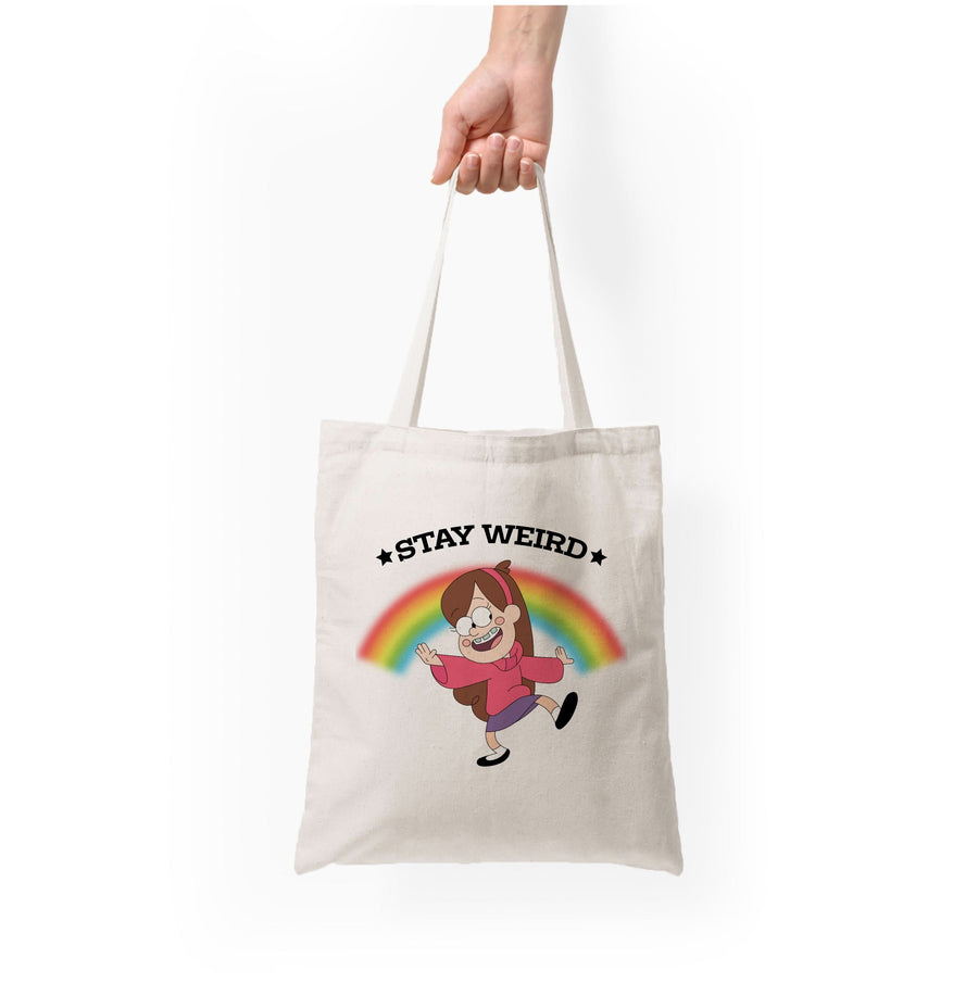 Stay Weird Tote Bag