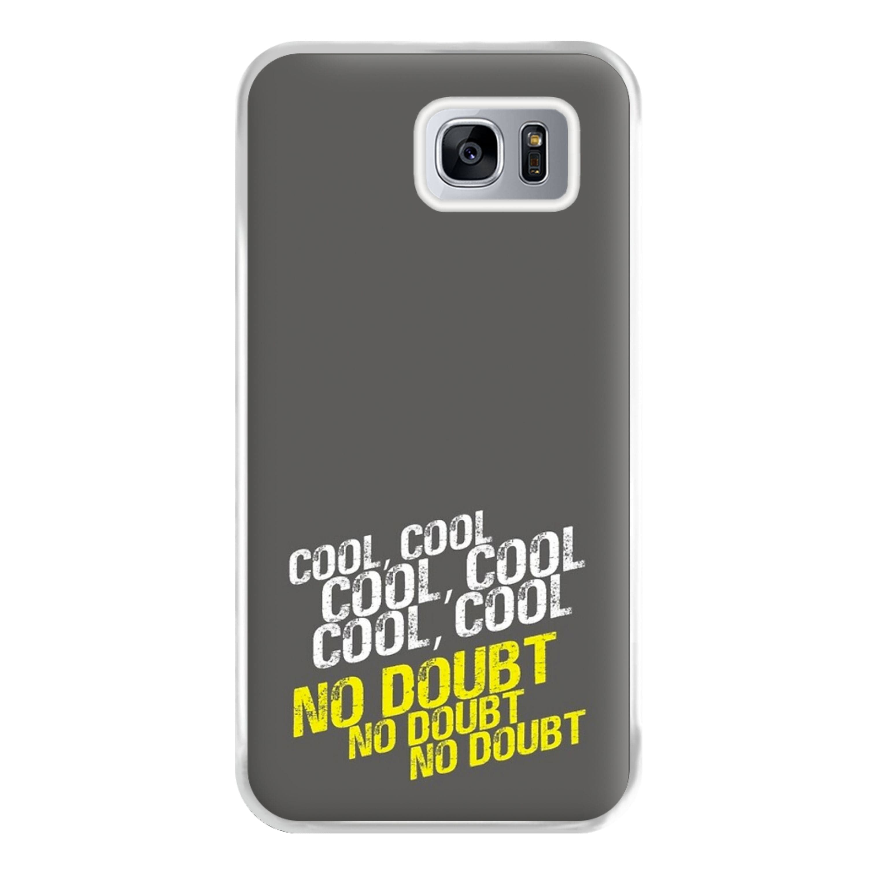 Cool Cool Cool No Doubt Grey - B99 Phone Case