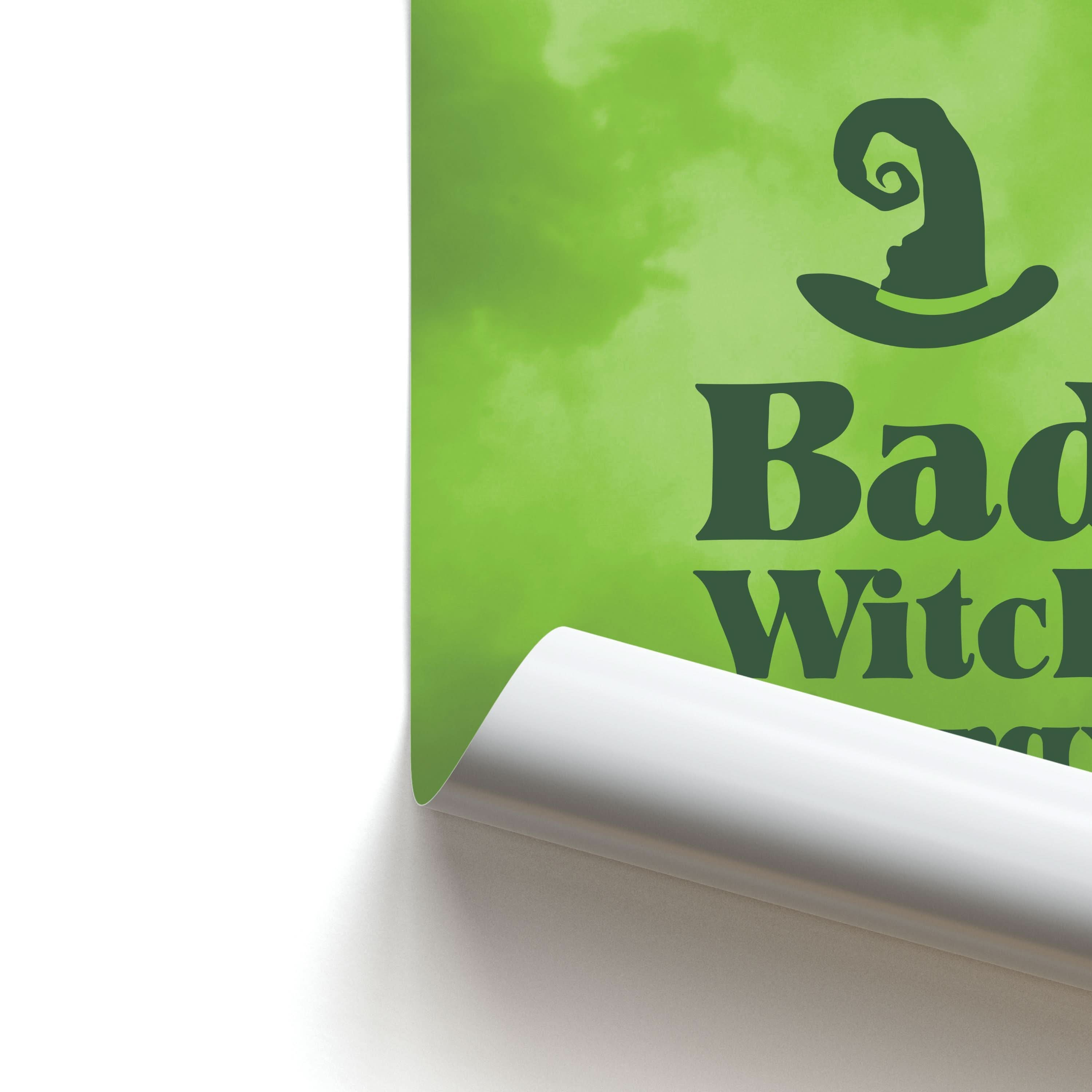 Bad Witch Energy Poster