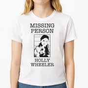 Missing Person Holly T-Shirt 3