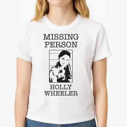 Missing Person Holly Womens T-Shirt