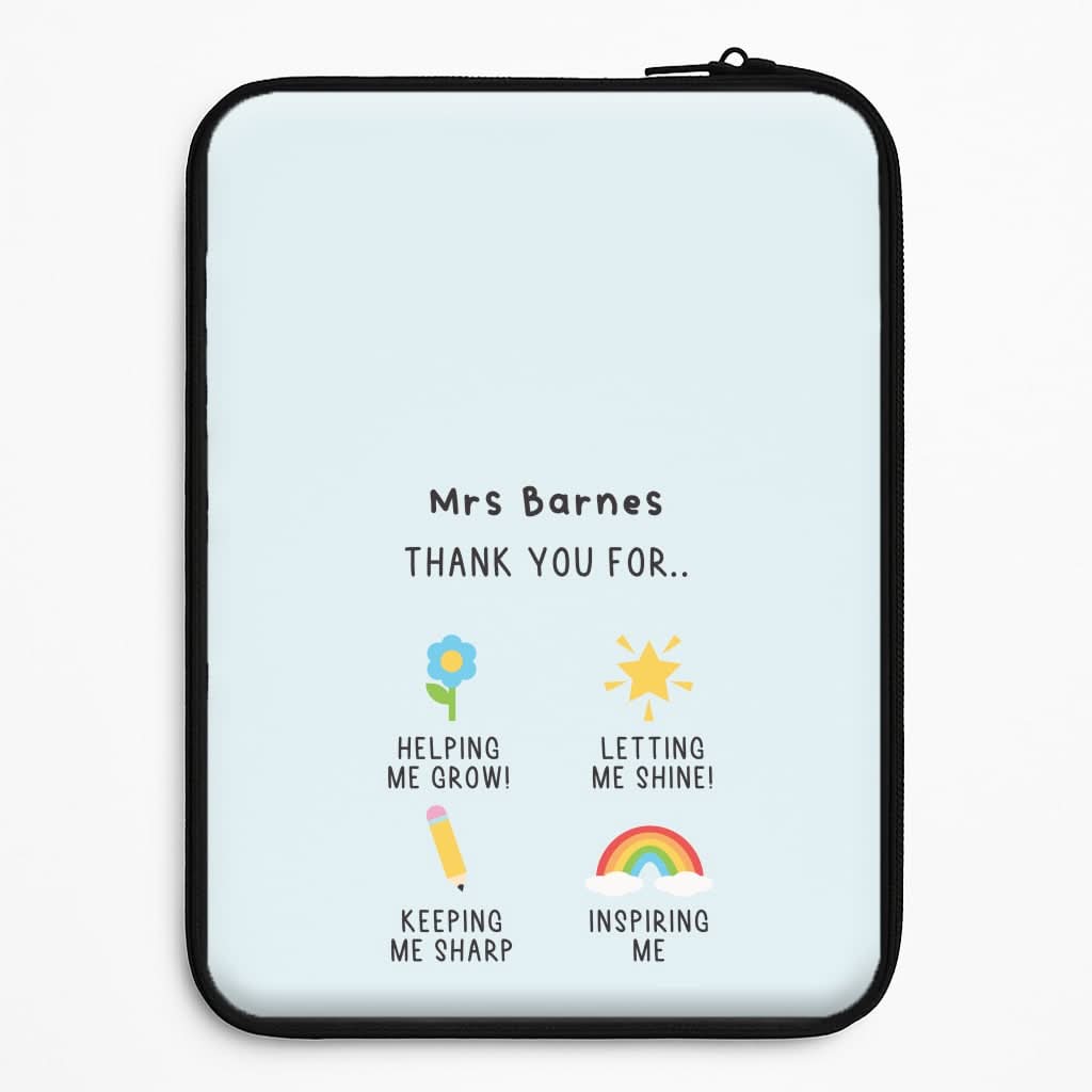 Thank You For Helping Me Laptop Sleeve